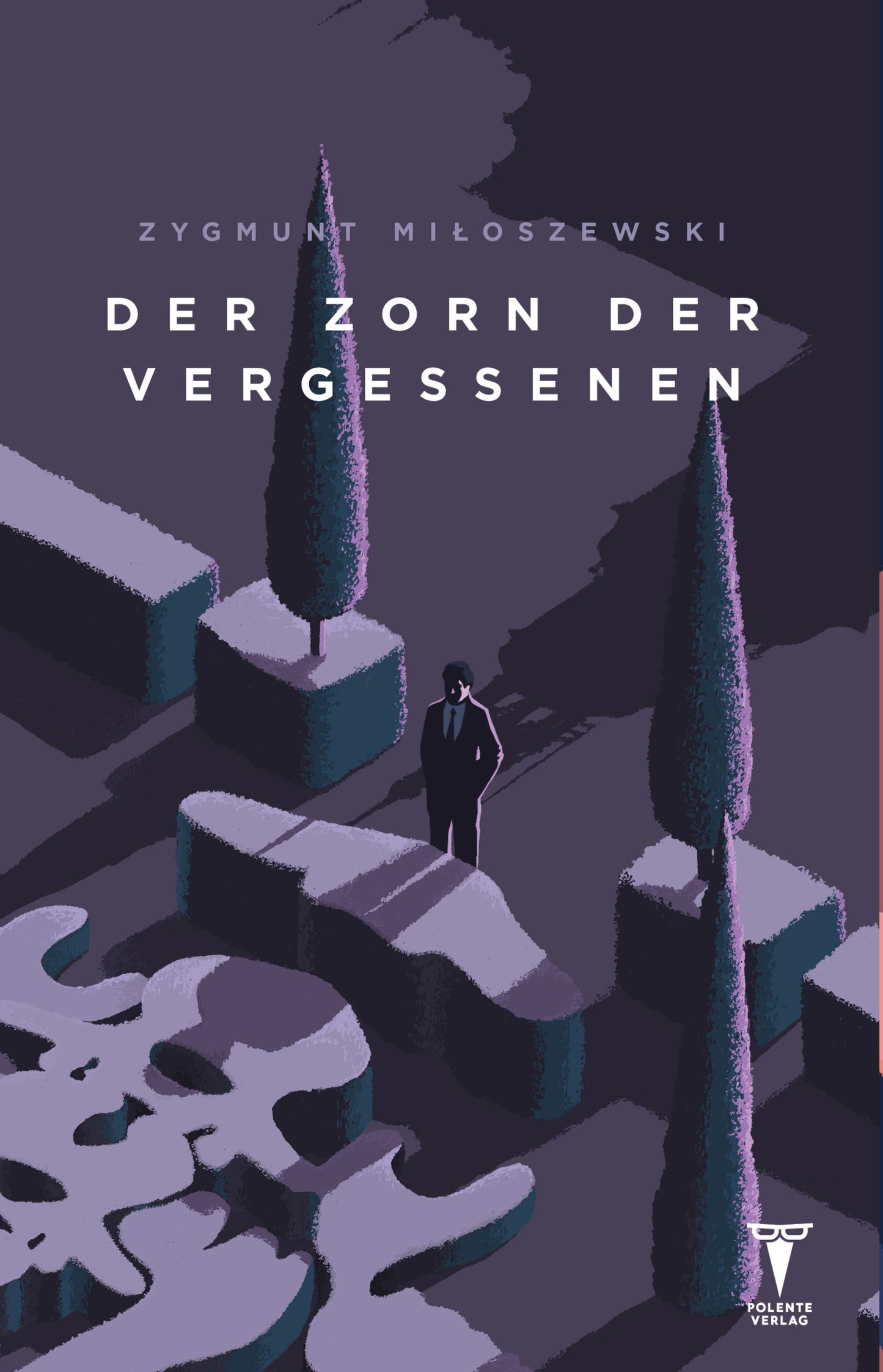 Der Zorn der Vergessenen